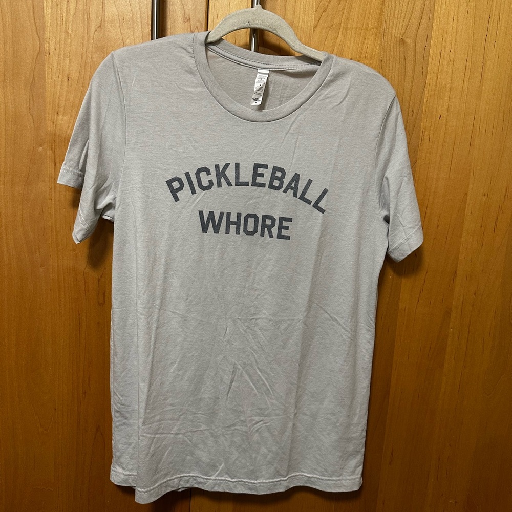 Pickleball Wh*re tshirt